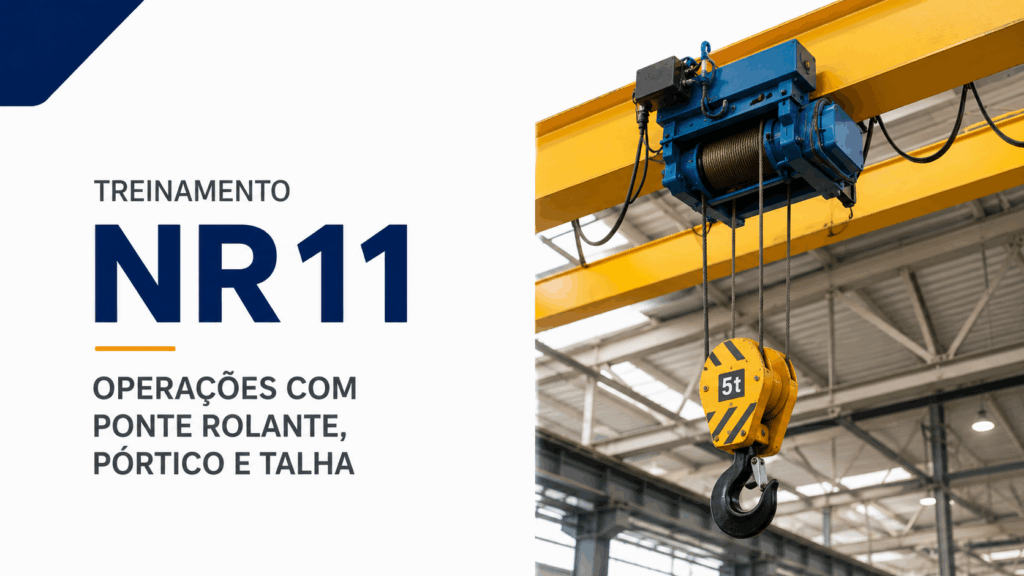 NR 11 Operações com Ponte Rolante, Talha e Pórtico