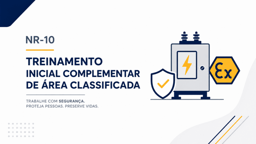 NR-10 – Treinamento Inicial Complementar de Área Classificada