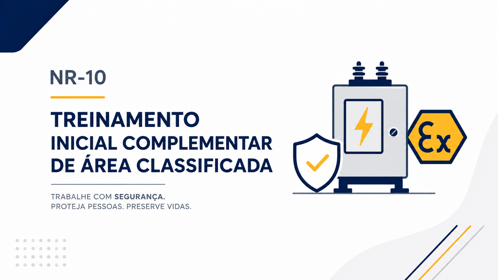 NR-10 – Treinamento Inicial Complementar de Área Classificada